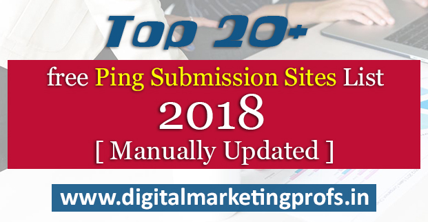 Top-20+-free-Ping-Submission-Sites-List-2018--Manually-Updated