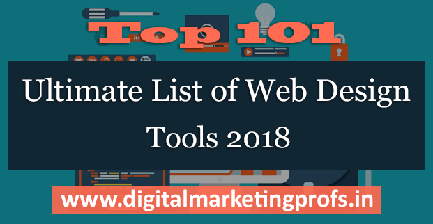 Top 101 Ultimate List of Web Design Tools 2018