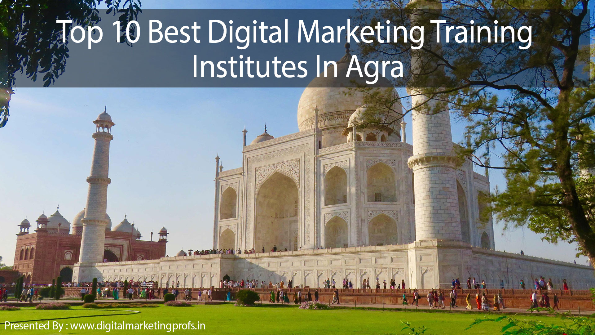 Top-10-Best-Digital-Marketing-Training-Institutes-In-Agra